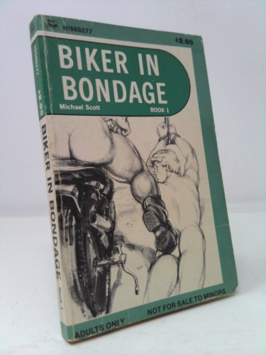 Biker in Bondage: Book 1