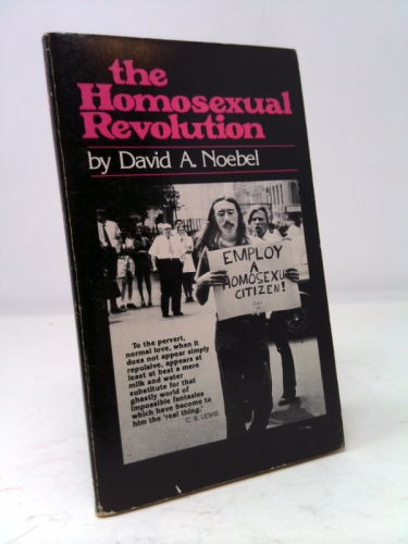 The Homosexual Revolution: End Time Abomination