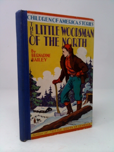 The Little Woodsman Of The North