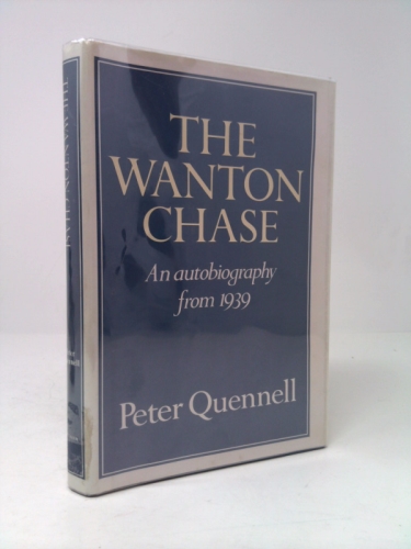 The wanton chase: An autobiography from 1939