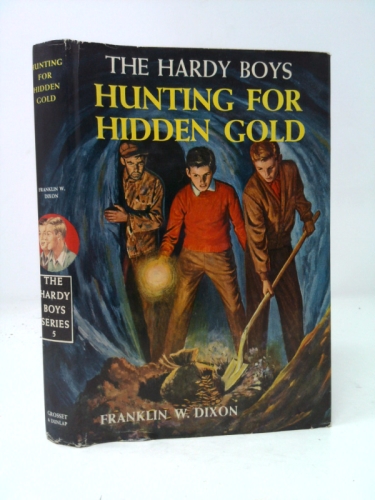 Hardy Boys 05: Hunting for Hidden Gold
