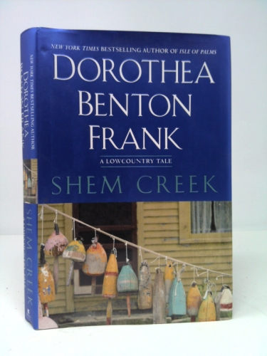 Shem Creek: A Lowcountry Tale (Lowcountry Tales)