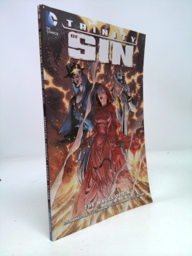 Trinity of Sin: The Wages of Sin