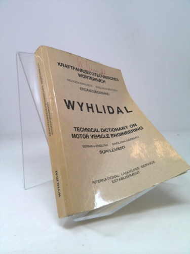Technical Dictionary on Motor Vehicle Engineering German-English English-German Supplement