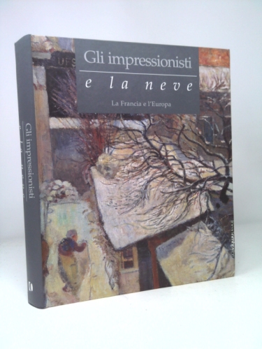Gli impressionisti e la neve.