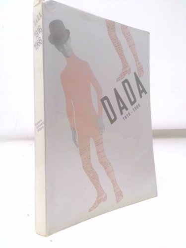 Cinquant'anni a Dada. Dada in Italia. 1916-1966.