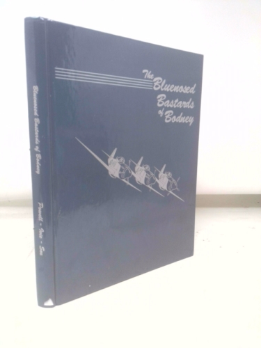 The Bluenosed Bastards of Bodney: A Commemorative History of the 352nd Fighter Group of World War Two [Hardcover]