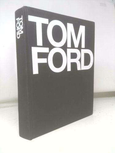 Tom Ford by Ford, Tom