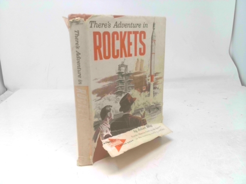 There's Adventure in Rockets