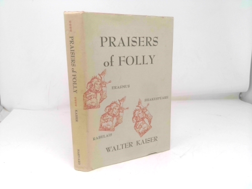 Praisers of Folly