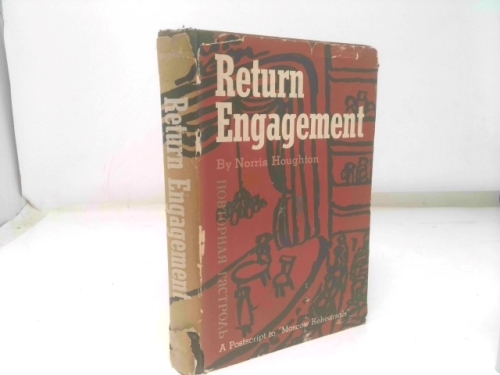 Return Engagement: A Postscript to "Moscow Rehearsals"