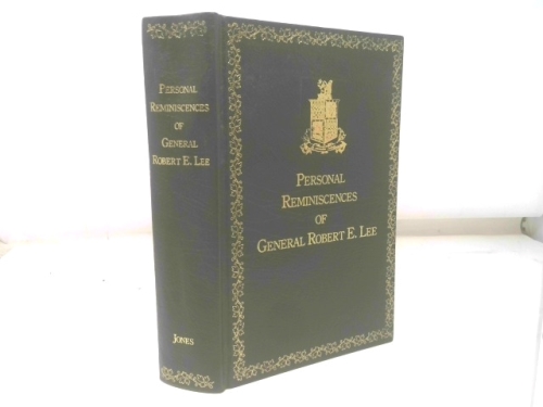 Personal Reminiscences Of General Robert E. Lee