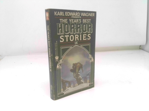The Year's Best Horror Stories IX