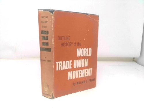 Outline history of the world trade union movement