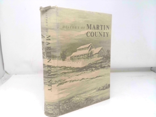 History of Martin County