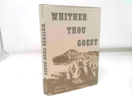 Whither Thou Goest