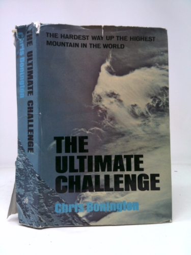 The Ultimate Challenge: The Hardest Way Up the Highest Mountain in the World