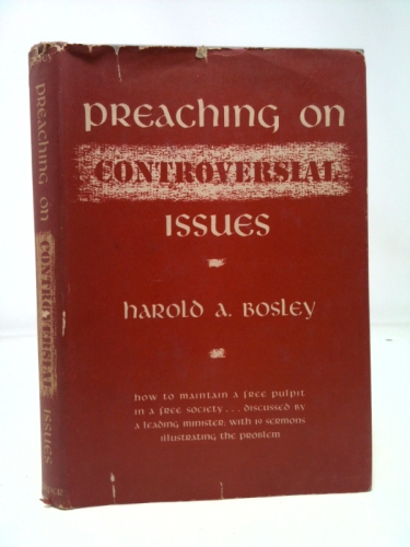 Preaching on Controversial Issues