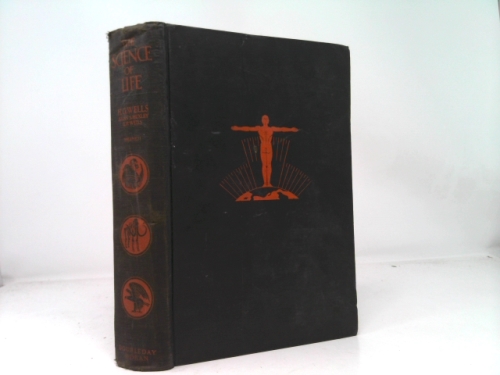 The Science of Life (Volume II)