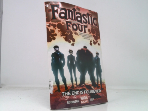 Fantastic Four, Volume 4: The End is Fourever
