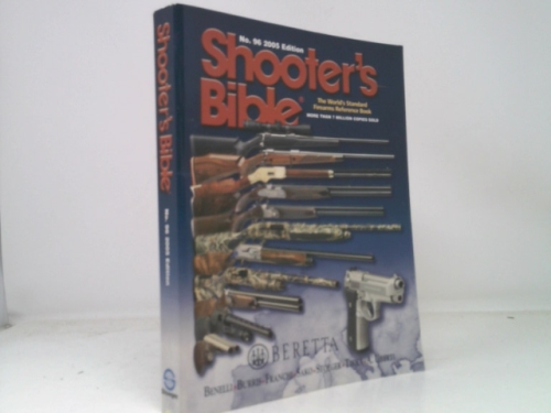Shooter's Bible - No. 96, 2005 Edition