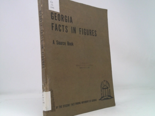 Georgia Facts in Figures: A Source Book