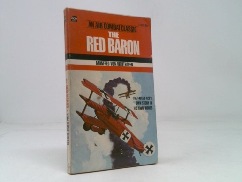 The Red Baron Manfred Von Richthofen