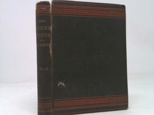 Studies of the Greek Poets, Vol. 2