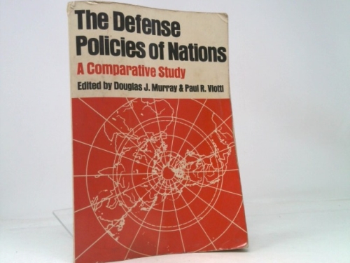 The Defense Policies of Nations: A Comparative Study