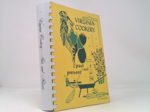 Virginia Cookery Past and Present