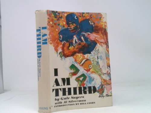 I Am Third (BCE) by Gale Sayers 670389773| eBay