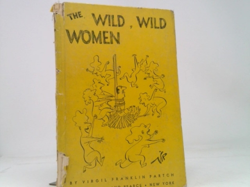 The Wild, Wild Woman