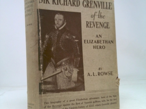 Sir Richard Grenville of the Revenge
