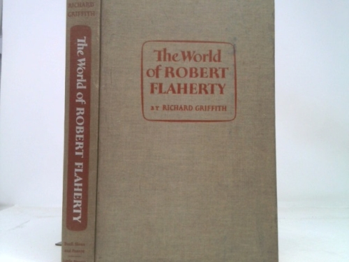 The World of Robert Flaherty