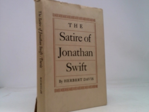 The Satire of Jonathan Swift.: