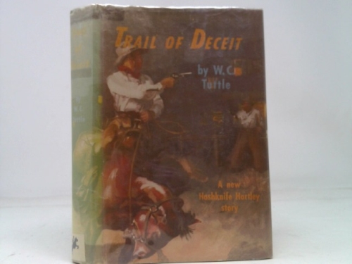 Trail of deceit (Atlantic large print)