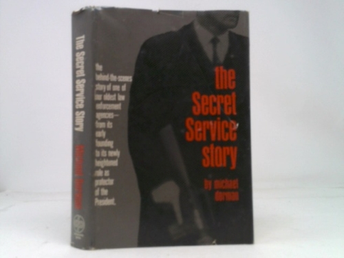 The Secret Service Story