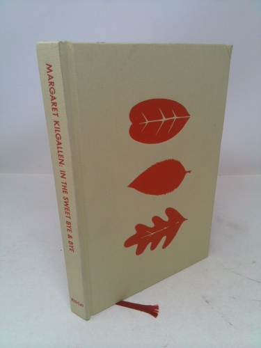 Margaret Kilgallen: In the Sweet Bye & Bye