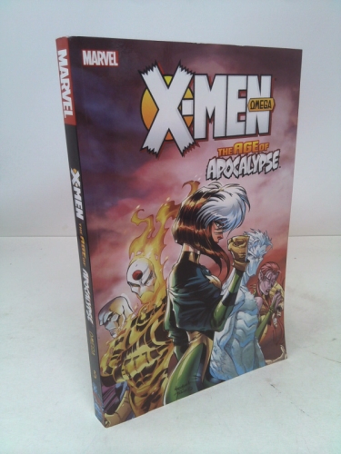 X-Men: Age of Apocalypse Vol. 3: Omega