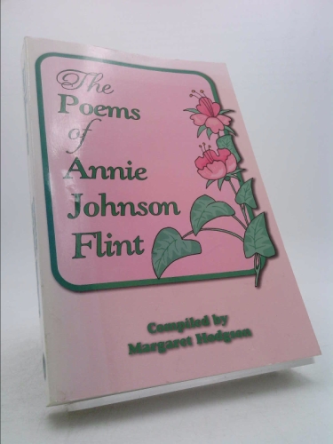 The Poems of Annie Johnson Flint