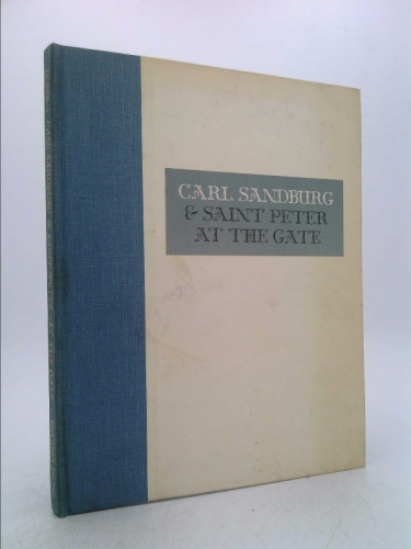 Carl Sandburg & Saint Peter at the gate