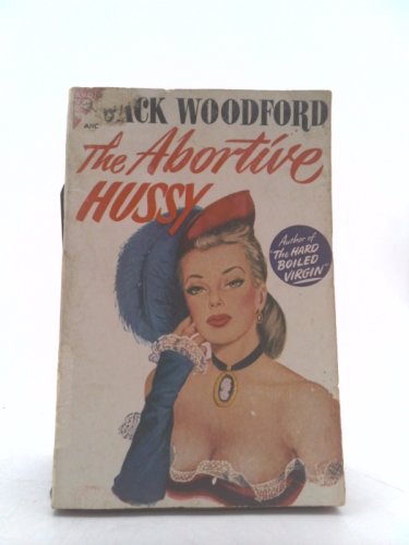 The abortive hussy (Avon)