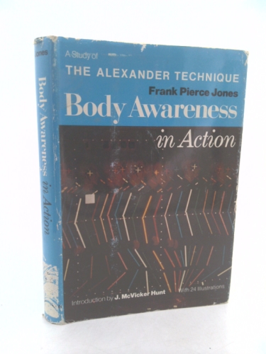 Body awareness in action: A study of the Alexander technique