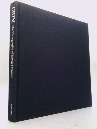 Chim the Photographs of David Seymour