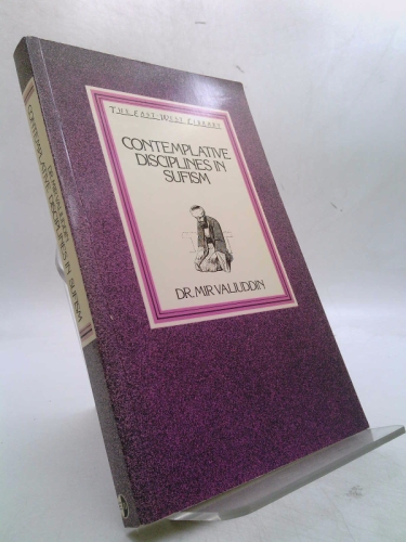 Contemplative Disciplines in Sufism