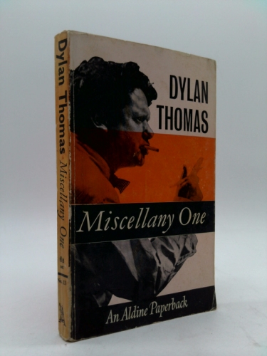 Miscellany One: Poems, Stories, Broadcasts