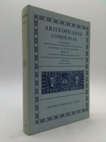 Comoediae, Vol 2: Lysistrata/Thesmophoriazusae/Ranae/Ecclesiazusae/Plutus/Fragmenta