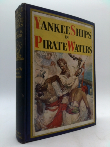 Yankee Ships in Pirate Waters
