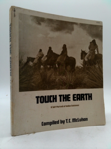 Touch the Earth: A Self-Portrait of Indian Existence Book Cover