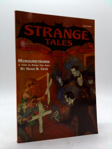 Pulp Classics: Strange Tales #7 (January 1933)